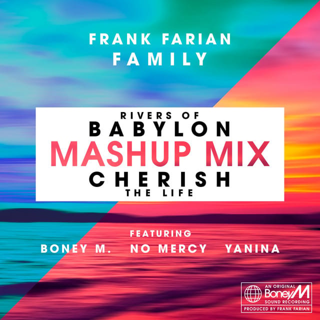 Cherish (The Life) / Rivers of Babylon [MashUp Mix] [feat. Yanina, Boney M. & No Mercy] - Single