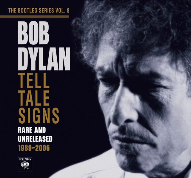 Tell Tale Signs: The Bootleg Series Vol. 8 (Deluxe Edition)