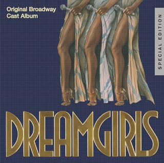 Dreamgirls: Original Broadway Cast Album (25th Anniversary Special Edition)