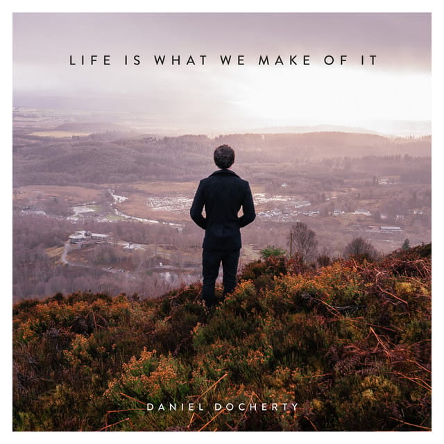 Life Is What We Make of It - EP