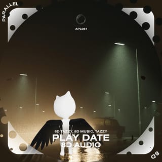 Play Date - 8D Audio