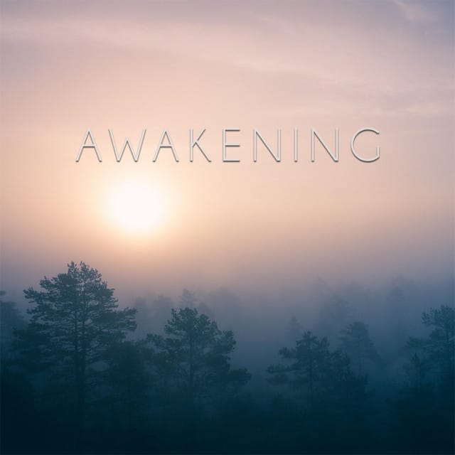 Awakening