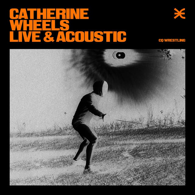 Catherine Wheels (Acoustic)