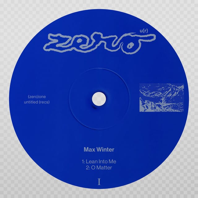 Lean Into Me / O Matter - (zero)one