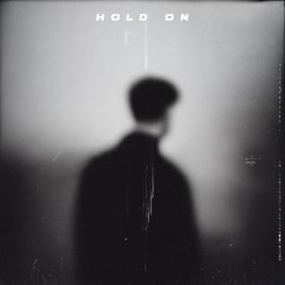 Hold On
