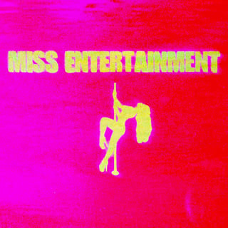 Miss Entertainment - Single