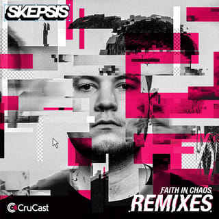 Faith In Chaos, Part. 1 (Remixes) - EP