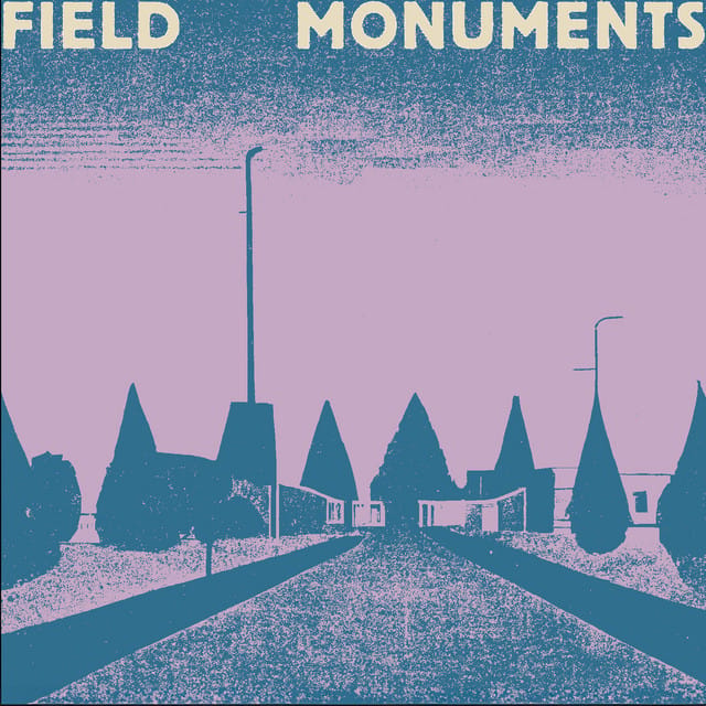 Field Monuments