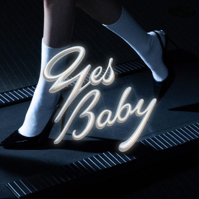 yes baby