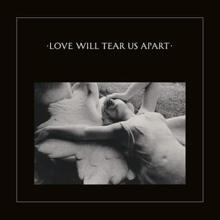 Love Will Tear Us Apart - Single