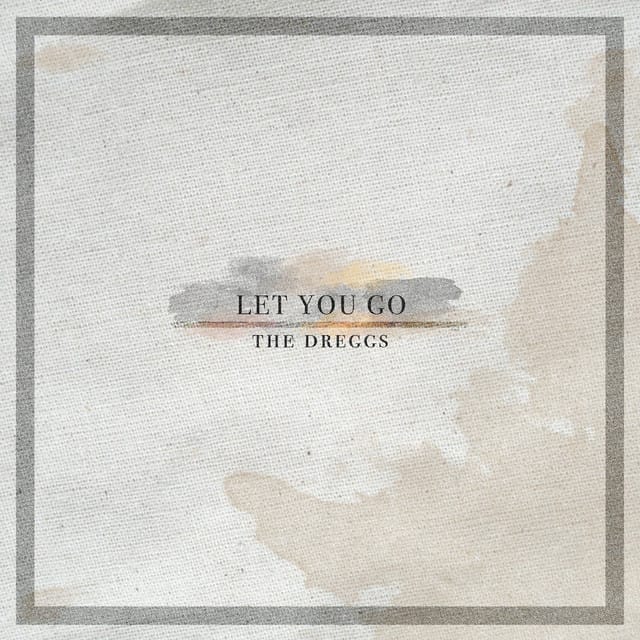 Let You Go - Single