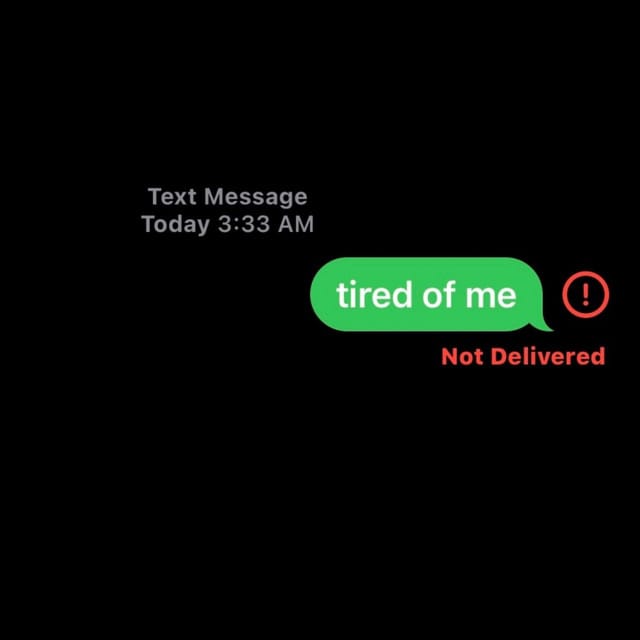 tired of me