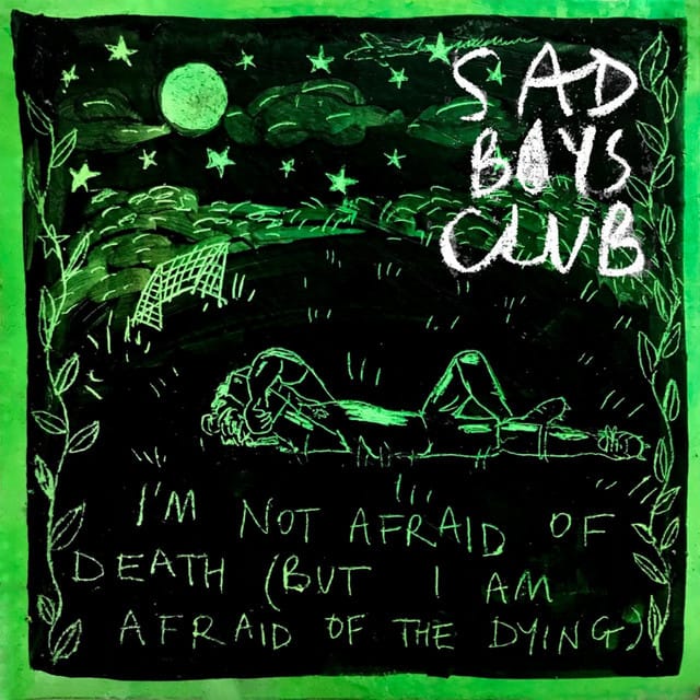 I'm Not Afraid of The Death (But I Am Afraid of The Dying)