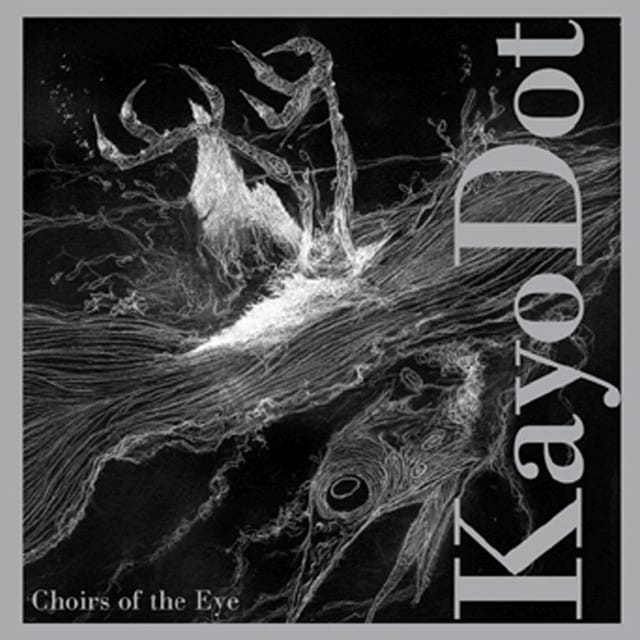 Choirs Of The Eye