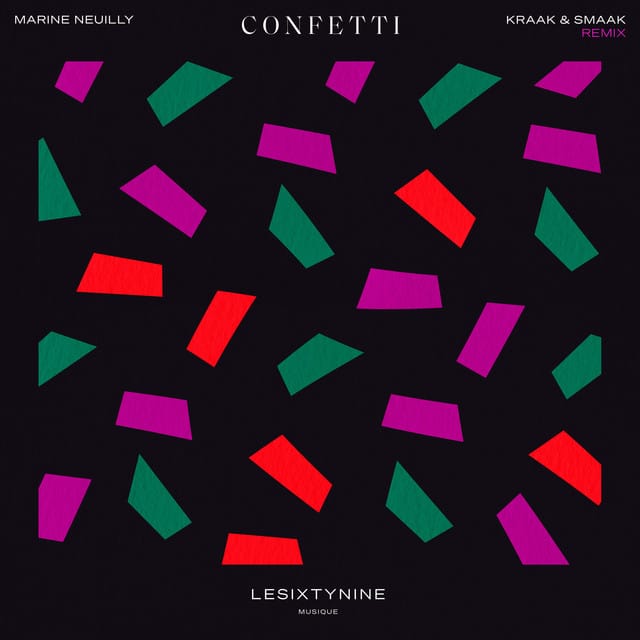 Confetti (Kraak & Smaak Remix)