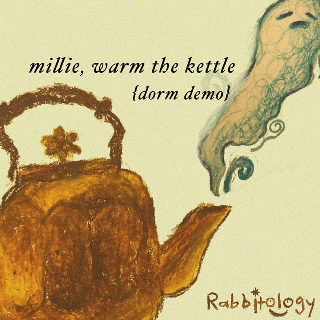 Millie, Warm the Kettle