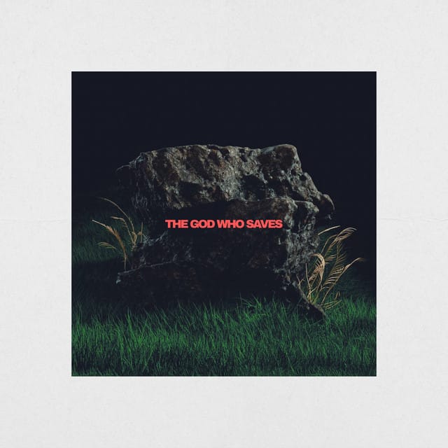 The God Who Saves