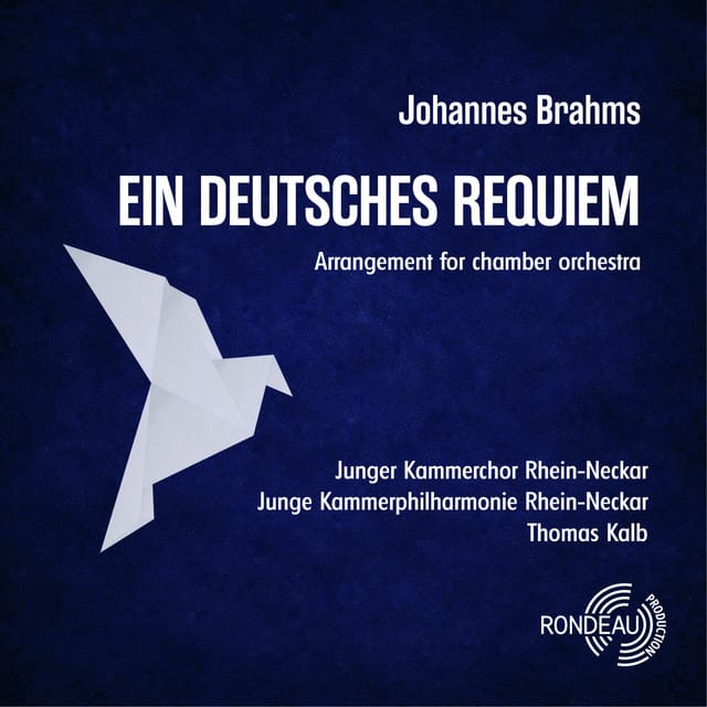 Ein deutsches Requiem, Op. 45 (Arrangement for chamber orchestra by Joachim Linckelmann)