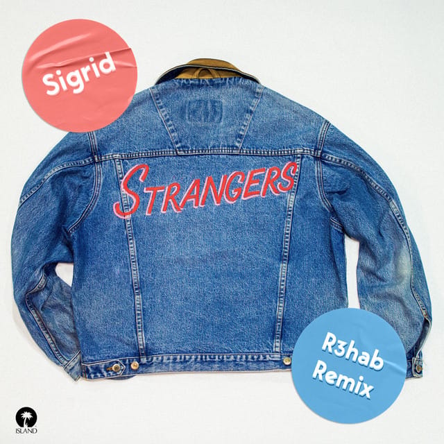 Strangers (R3hab Remix) - Single