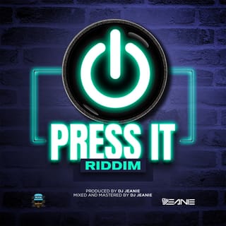 Press It Riddim