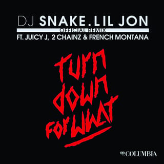 Turn Down for What (feat. Juicy J, 2 Chainz & French Montana) [Official Remix]