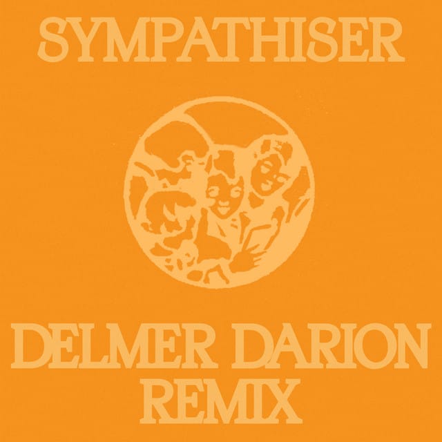 Sympathiser (Delmer Darion Remix)