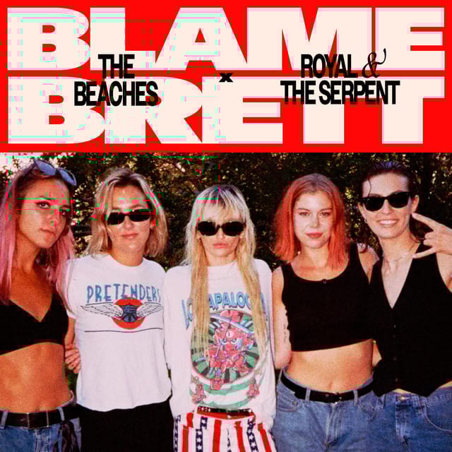Blame Brett (feat. Royal & The Serpent)