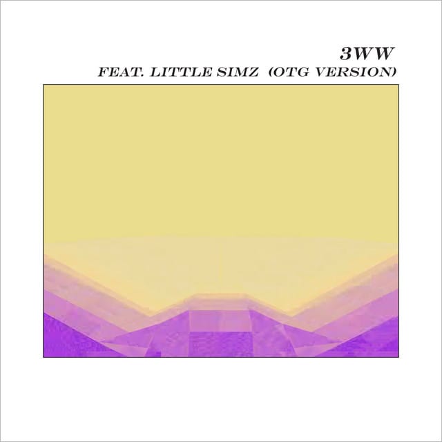 3WW (feat. Little Simz) [OTG Version]