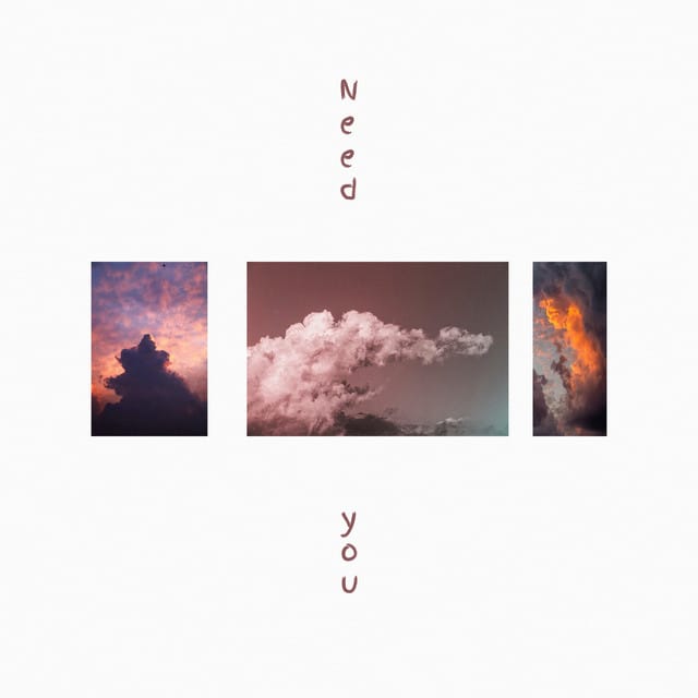 Need You