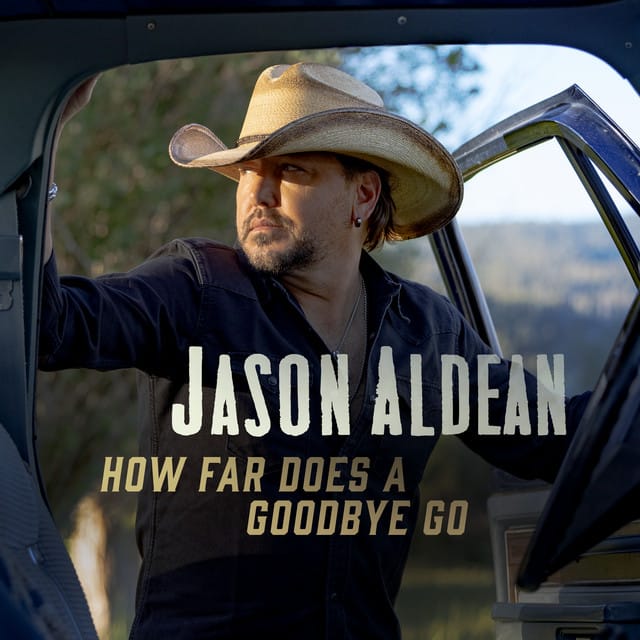 How Far Does A Goodbye Go