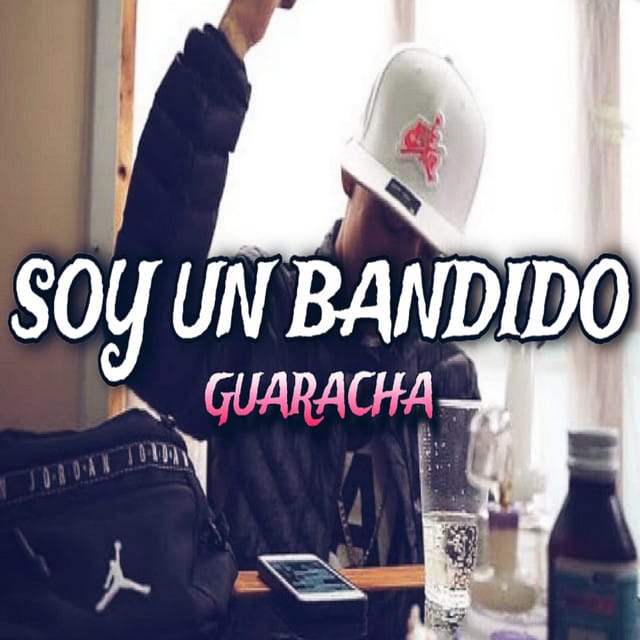 Soy un Bandido (Guaracha)