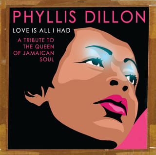 Love Is All I Had : A Tribute To The Queen Of Jamaican Soul
