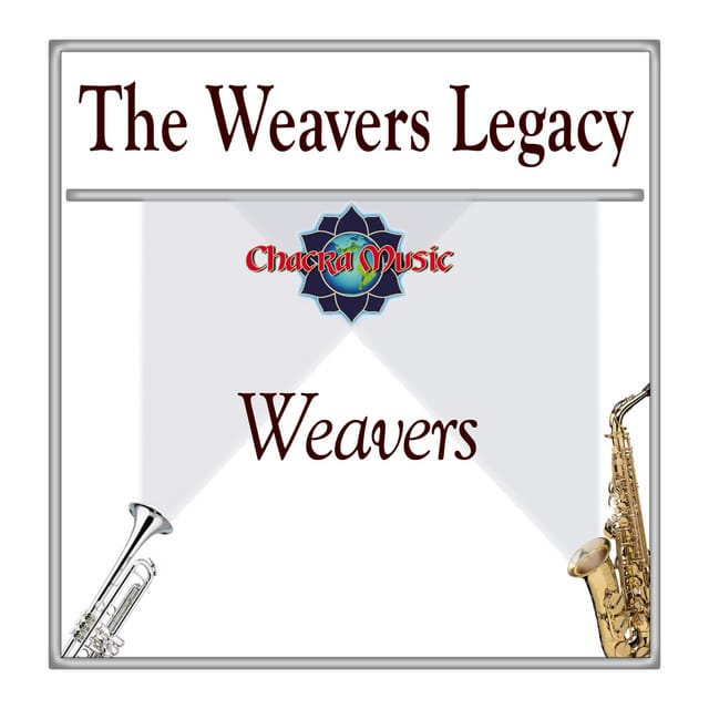 The Weavers Legacy