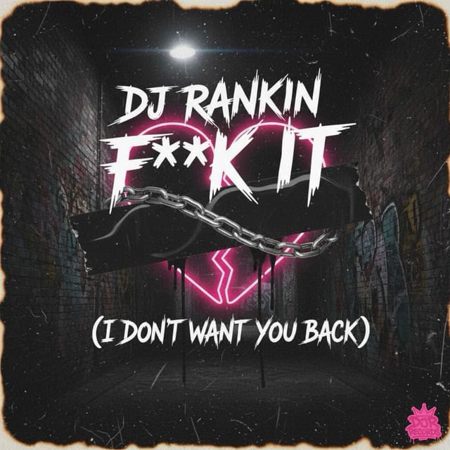 Fuck It (I Don't Want You Back)