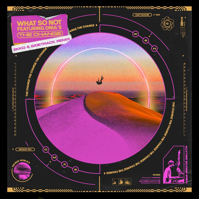 The Change (Ekko & Sidetrack Remix)