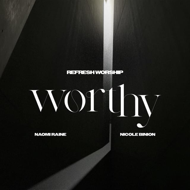 Worthy (Single)