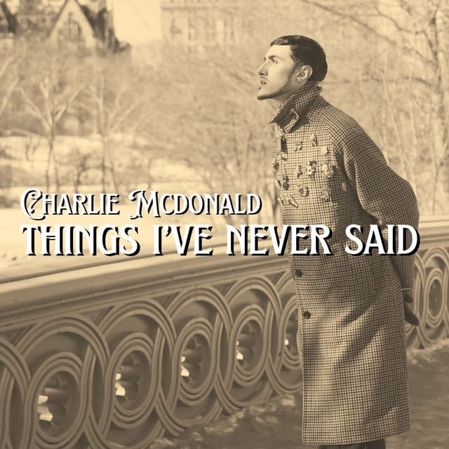Things I've Never Said