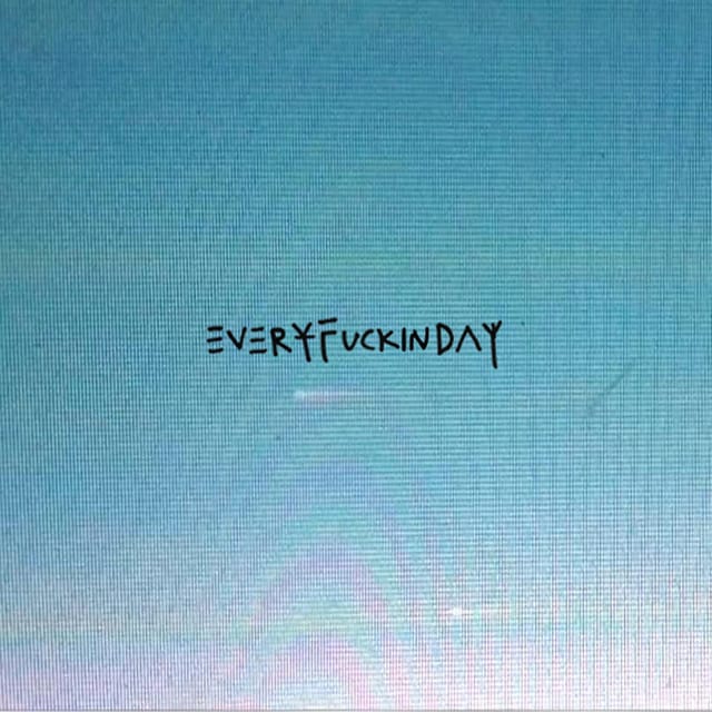 everyfuckinday - EP