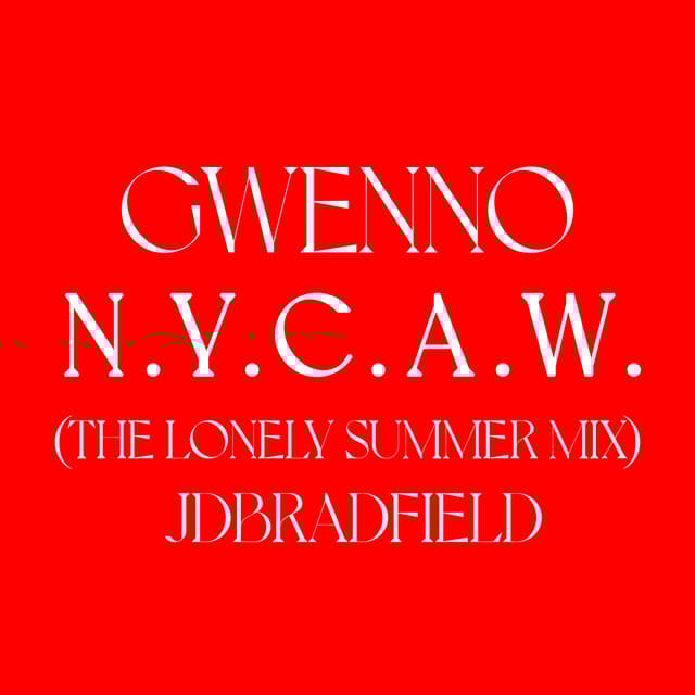 N.Y.C.A.W. (the lonely summer mix by JDBRADFIELD)
