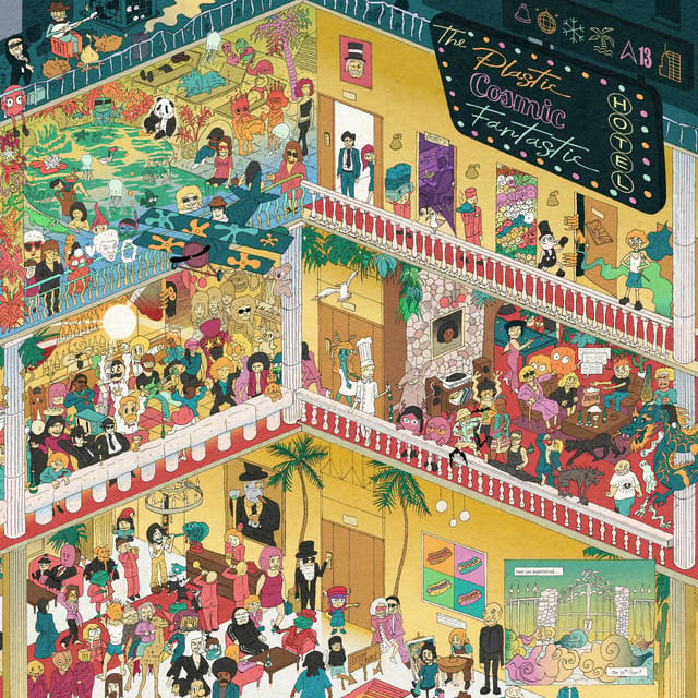 The Plastic Cosmic Fantastic Hotel