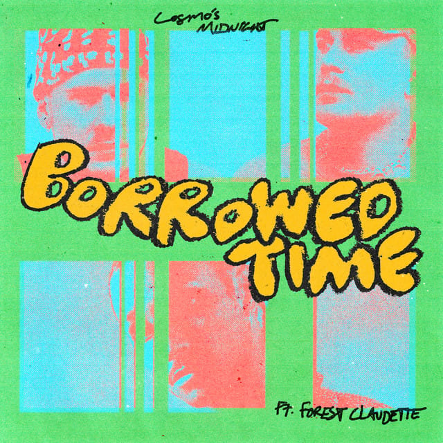 Borrowed Time (feat. Forest Claudette) - Single