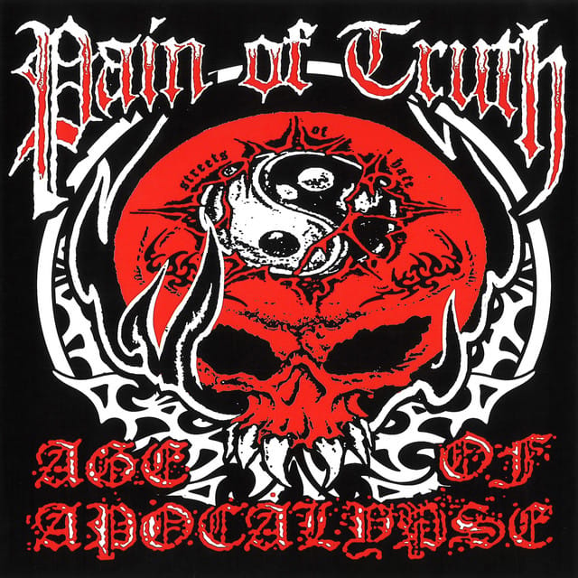 Pain Of Truth / Age Of Apocalypse Split