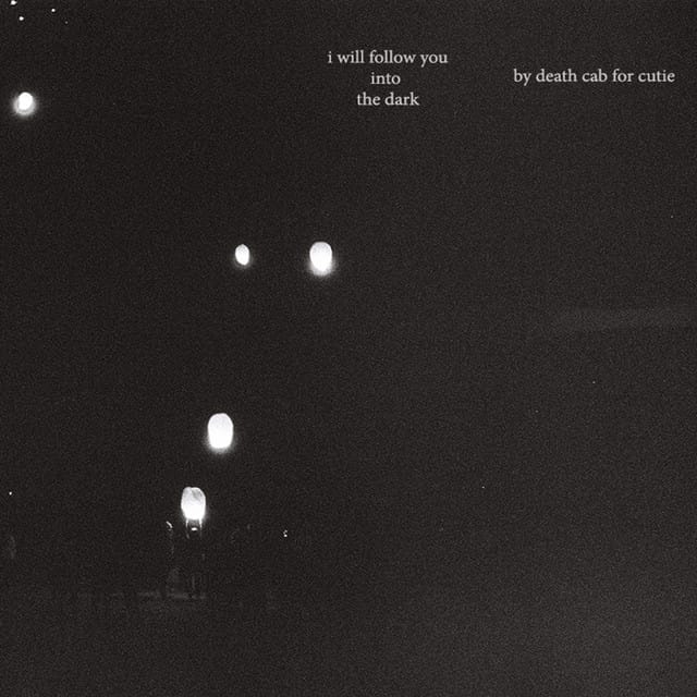 I Will Follow You into the Dark - Single
