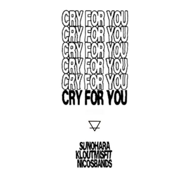 cry for you