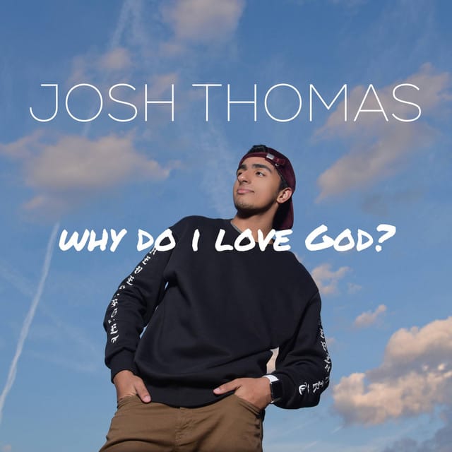 Why Do I Love God