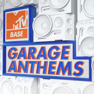 MTV Base Garage Anthems
