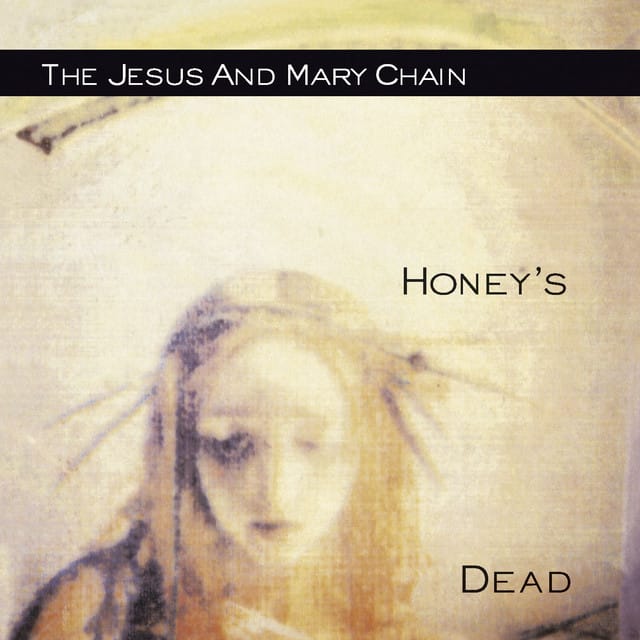 The Jesus and Mary Chain – Stoned and Dethroned (Expanded Version