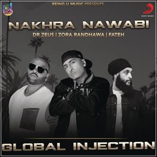 Nakhra Nawabi (feat. Zora Randhawa & Fateh)
