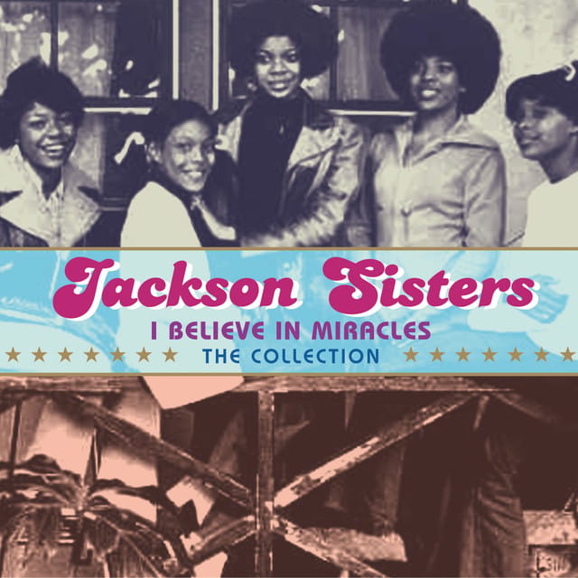 I Believe In Miracles: The Collection