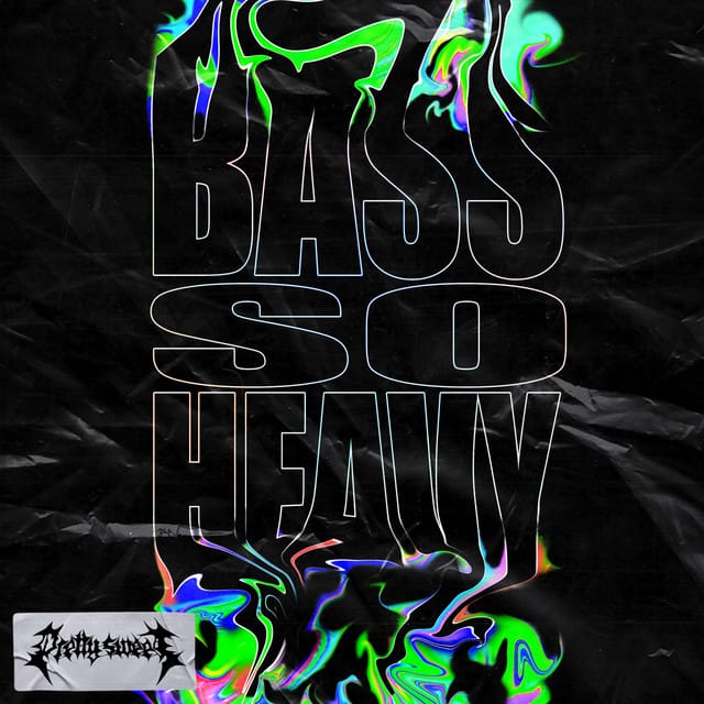 BASS SO HEAVY - Single